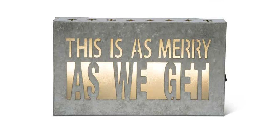 10 Inch Cut Out Tin Christmas Sign - This Is As Merry As We Get 1 10 Inch Cut Out Tin Christmas Sign - This Is As Merry As We Get
